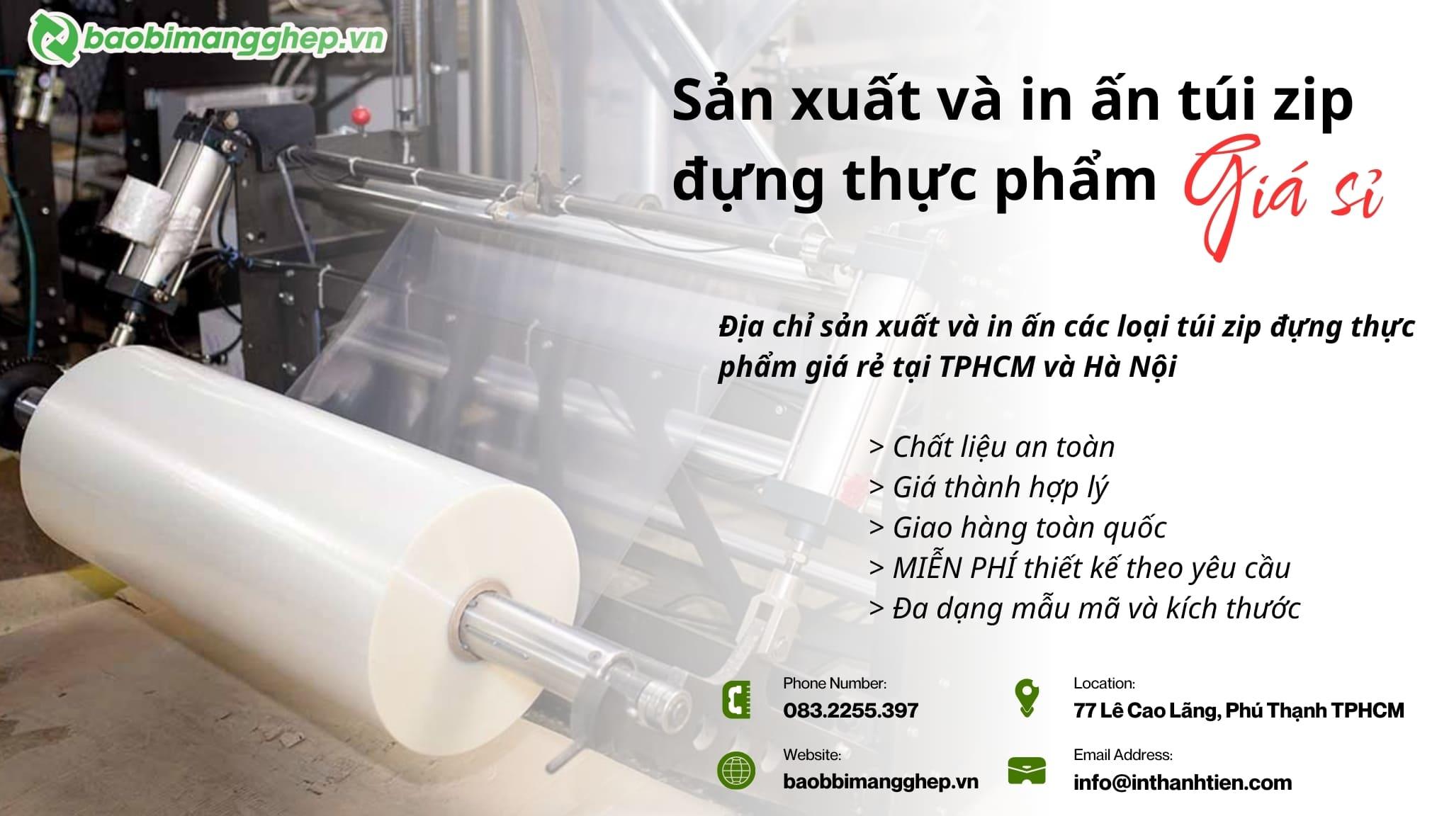Xưởng sản xuất t&uacute;i zip đựng thực phẩm gi&aacute; sỉ