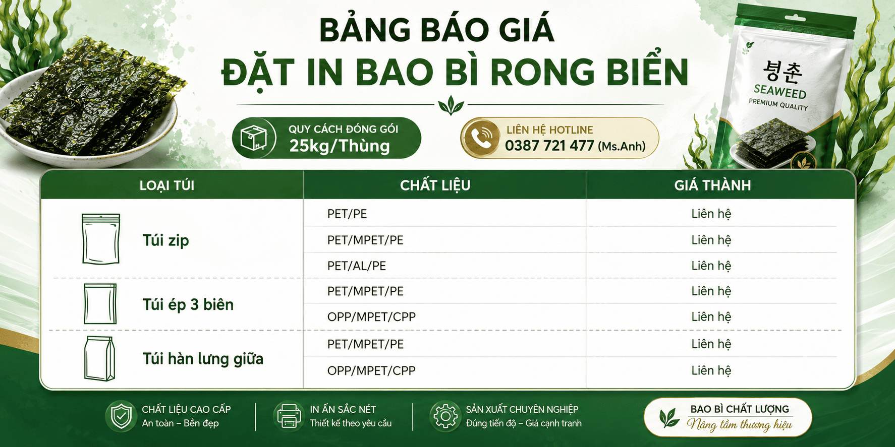 Bảng b&aacute;o gi&aacute; đặt in bao b&igrave; đựng rong biển sấy 
